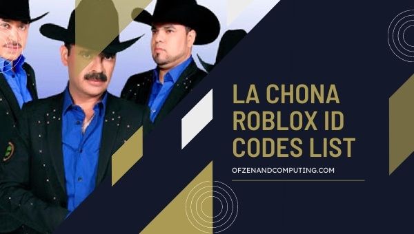 La Chona Roblox ID Codes List (2022)