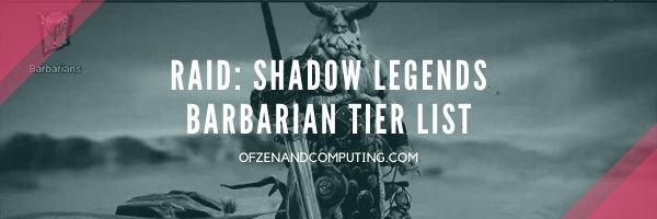 Raid: Shadow Legends Barbarian Tier List (2022)