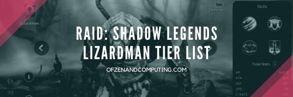 Raid: Shadow Legends Lizardman Tier List (2022)