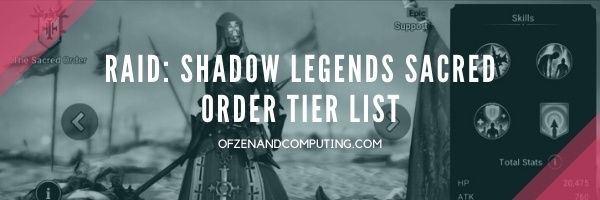 Raid: Shadow Legends Sacred Order Tier List (2022)