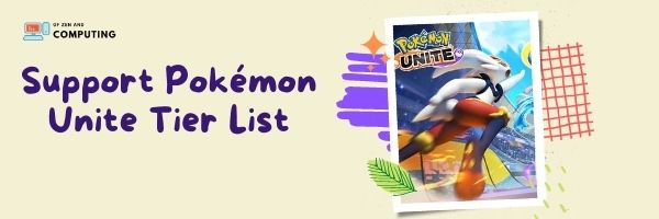 Support Pokémon Unite Tier List (2022)