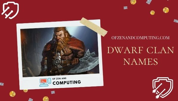 Dwarf Clan Names Ideas (2022)
