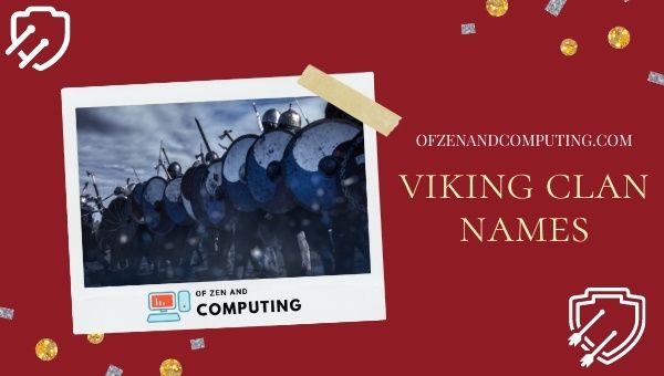 Viking Clan Names Ideas (2022)