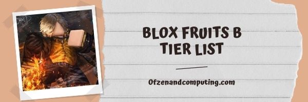 Blox Fruits B Tier List (2022)