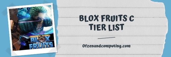 Blox Fruits C Tier List (2022)