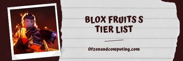 Blox Fruits S Tier List (2022)