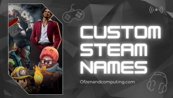 Custom Steam Names (2022)