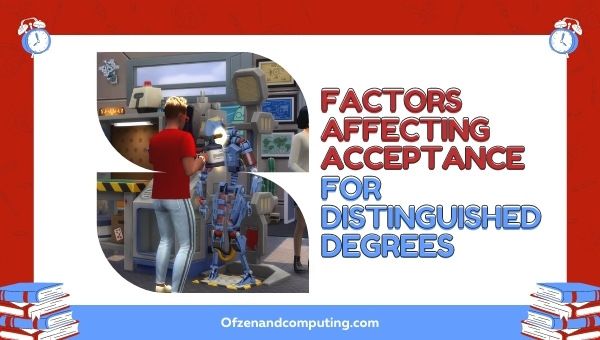 Factors Affecting Acceptance for Distinguished Degrees
