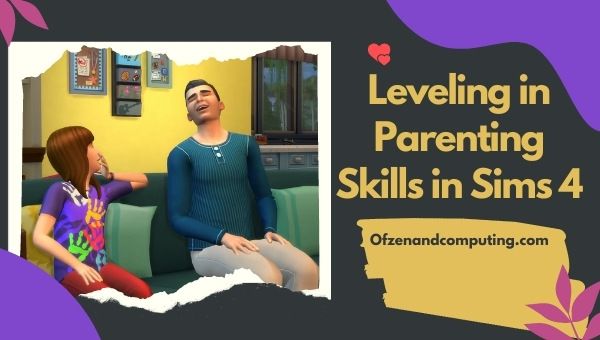 Leveling in Parenting Skills in The Sims 4 (2022)