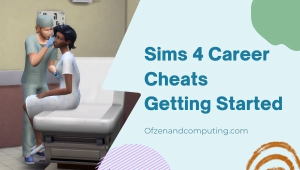 Sims 4 Career Cheats - Getting Started