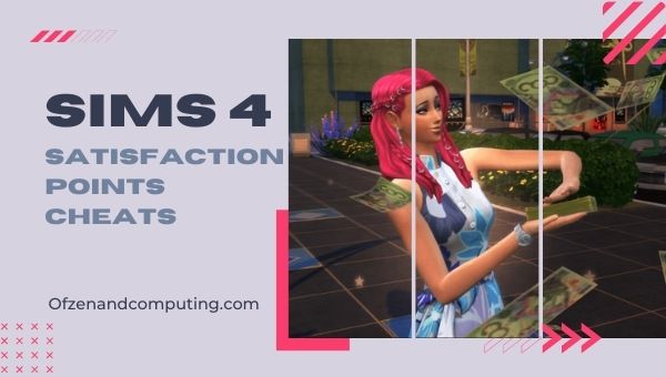 Sims 4 Satisfaction Points Cheats (2022)