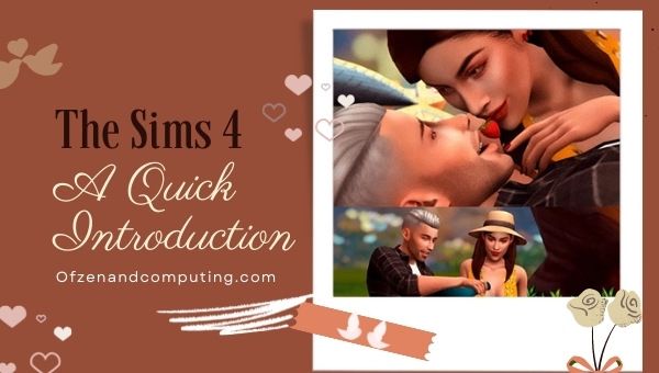 The Sims 4 - A Quick Introduction