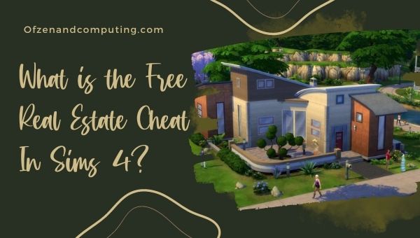 What is the Free Real Estate Cheat In Sims 4?