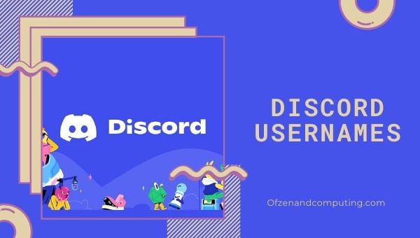 Discord Usernames Ideas (2022)