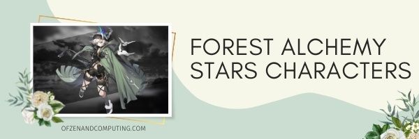 Forest Alchemy Stars Tier List (2022)