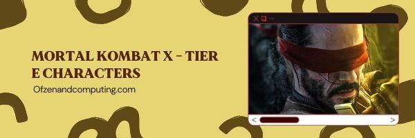 Mortal Kombat X Tier E List (2022)