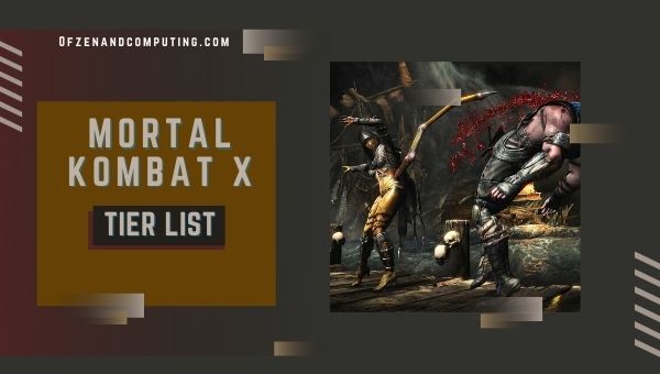 MKX / Mortal Kombat X Tier List (2022)