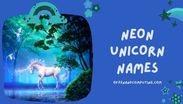 Neon Unicorn Names (2022)