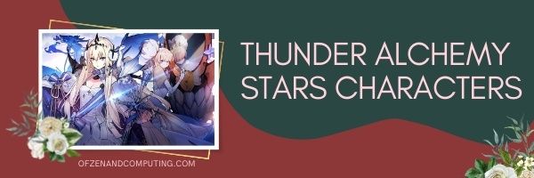 Thunder Alchemy Stars Tier List (2022)