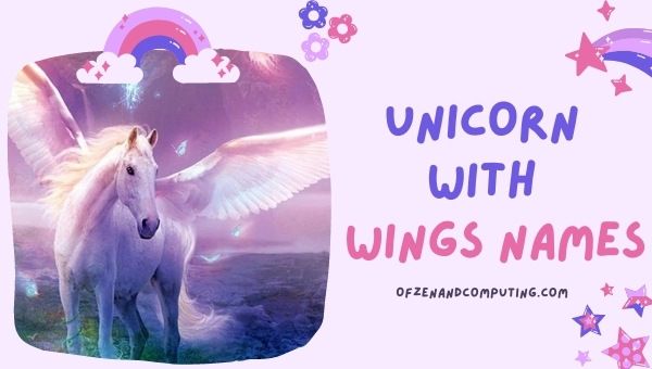 Unicorn With Wings Names (2022)