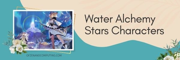 Water Alchemy Stars Tier List (2022)