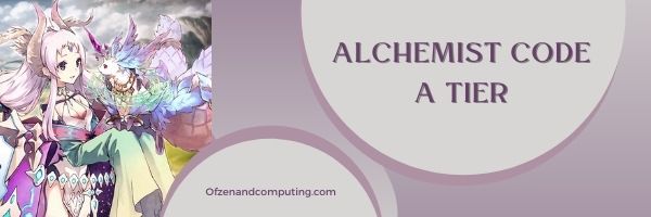The Alchemist Code A Tier List (2022)