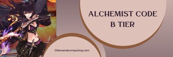 The Alchemist Code B Tier List (2022)