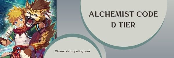 The Alchemist Code D Tier List (2022)