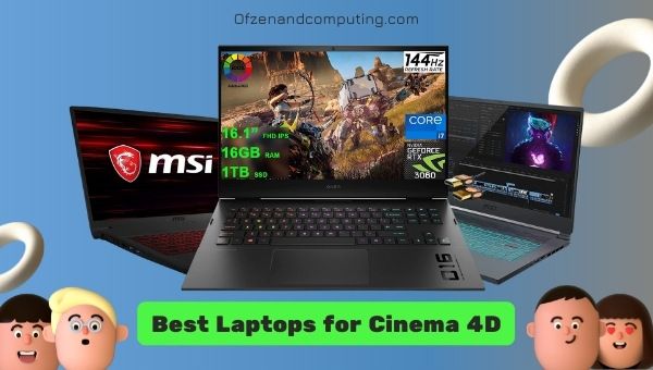 Best Laptops for Cinema 4D