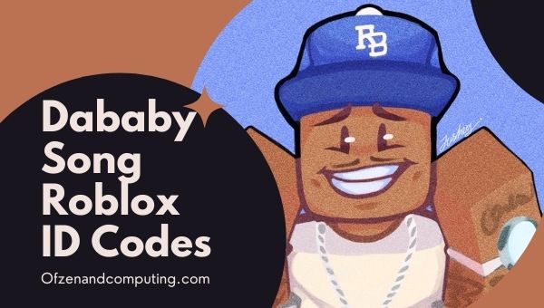 Dababy Roblox ID Codes (2022): Song / Music IDs