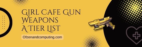 Girl Cafe Gun Weapons A Tier List (2022)
