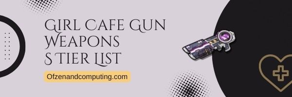 Girl Cafe Gun Weapons S Tier List (2022)