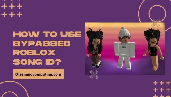 How to Use Bypassed Roblox Song IDs?
