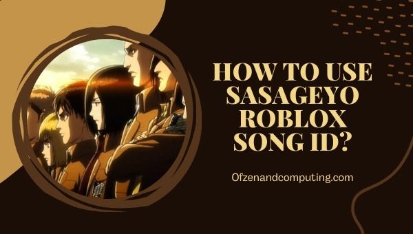How to Use Shinzou wo Sasageyo Roblox Song ID?