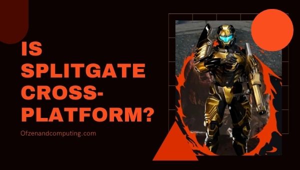 Is Splitgate Cross-Platform in 2022? [PC, PS4, Xbox, PS5]