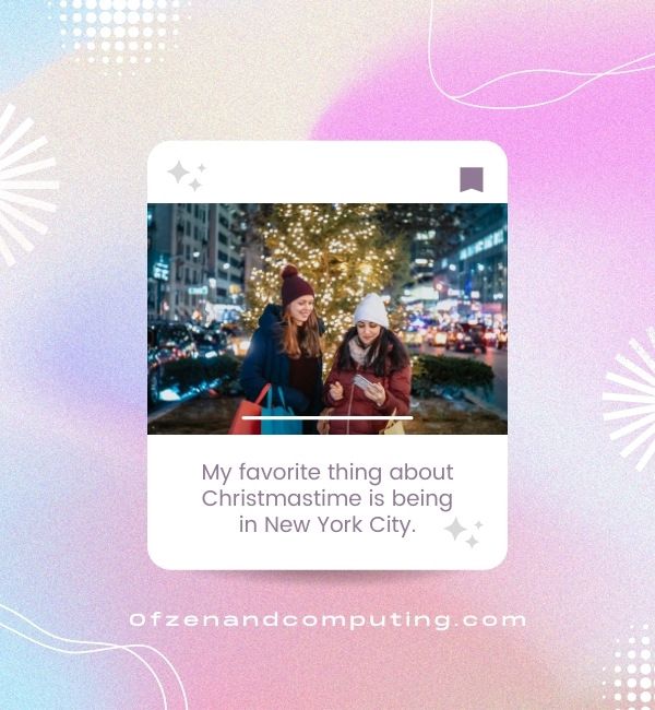 New York Christmas Captions For Instagram (2022)