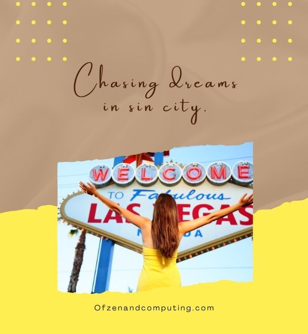 Short Las Vegas Captions For Instagram (2022)