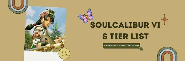 Soulcalibur VI S Tier List (2022)