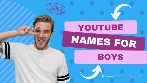Youtube Channel Names for Boys (2022)