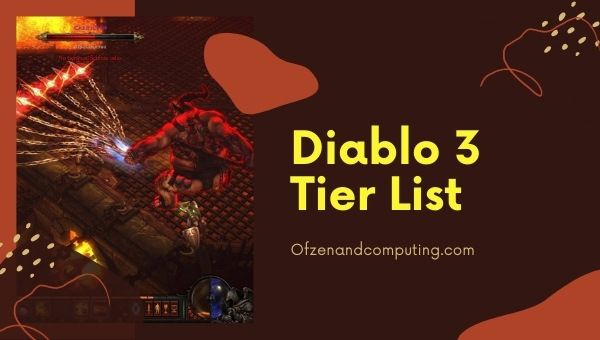 Diablo 3 Tier List 2022 (Season 26)