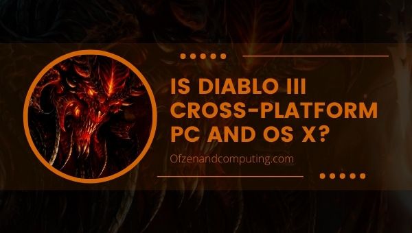 Is Diablo 3 Cross-Platform PC and OS X?
