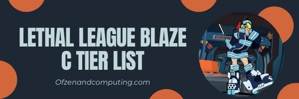 Lethal League Blaze C Tier List (2022)