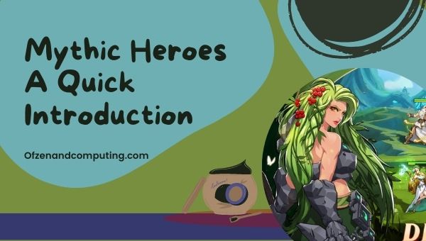 Mythic Heroes: Idle RPG - A Quick Introduction