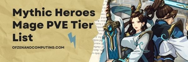 Mythic Heroes Mage PVE Tier List (2022)