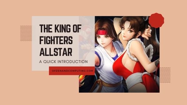 The King of Fighters ALLSTAR - A Quick Introduction