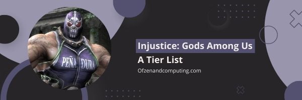 Injustice: Gods Among Us A Tier List (2022)