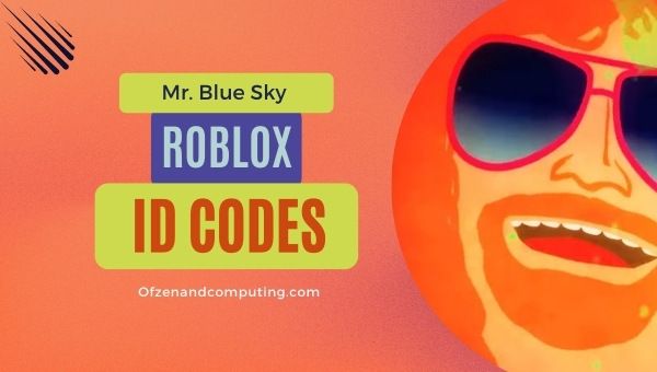 Mr. Blue Sky Roblox ID Codes (2022) Electric Light Orchestra
