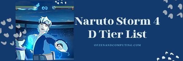 Naruto Storm D Tier List (2022)