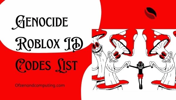 Genocide Roblox ID Codes List (2022)