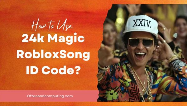 How to Use 24k Magic Roblox Song ID Code?